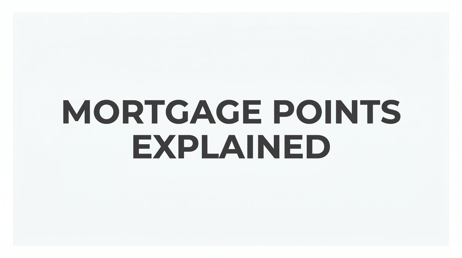 Mortgage Points Explained: How Discount Points Work, When to Buy Them, and Whether They’re Worth It in Virginia